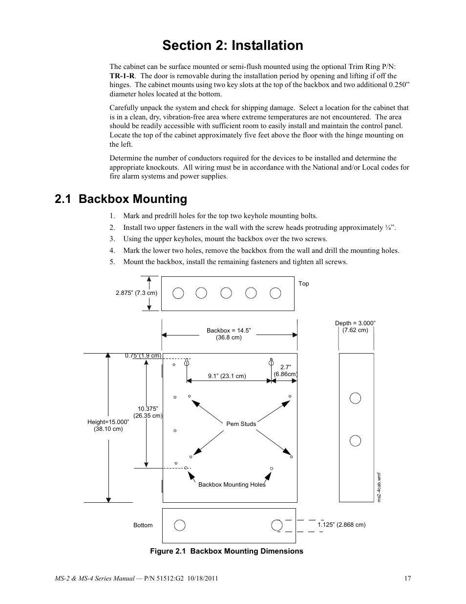 Section 2: installation, 1 backbox mounting, Backbox mounting | Fire-Lite MS-4E Fire Alarm Control Panel User Manual | Page 17 / 56