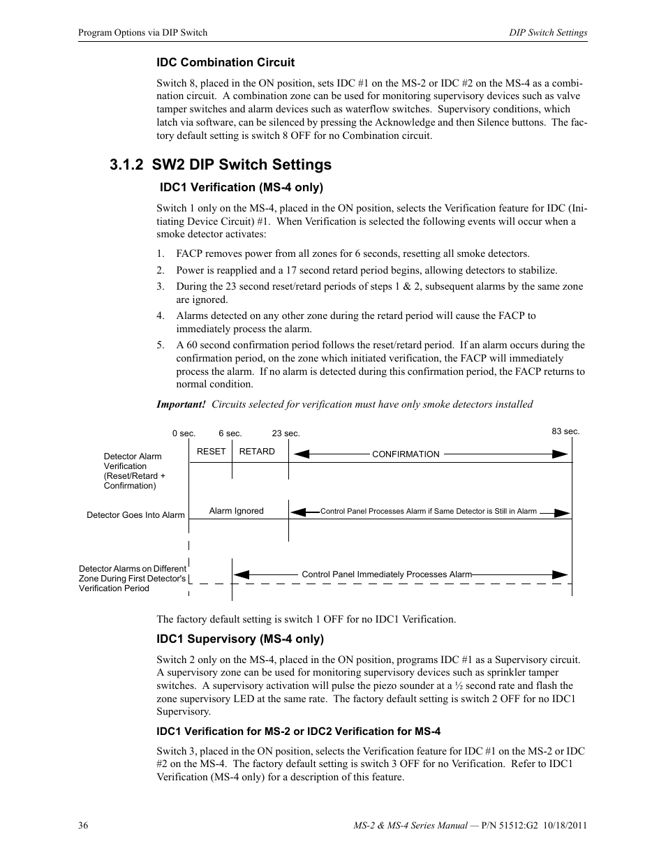 Idc combination circuit, 2 sw2 dip switch settings, Idc1 verification (ms-4 only) | Idc1 supervisory (ms-4 only), Sw2 dip switch settings | Fire-Lite MS-4E Fire Alarm Control Panel User Manual | Page 36 / 56