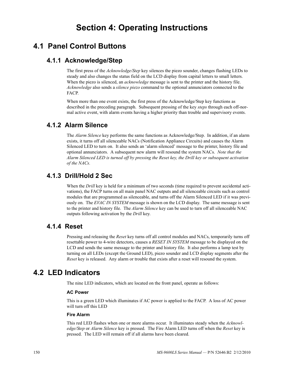 Section 4: operating instructions, 1 panel control buttons, 1 acknowledge/step | 2 alarm silence, 3 drill/hold 2 sec, 4 reset, 2 led indicators, Panel control buttons, Led indicators | Fire-Lite MS-9600LSC Addressable Fire Alarm Control Panel User Manual | Page 150 / 208