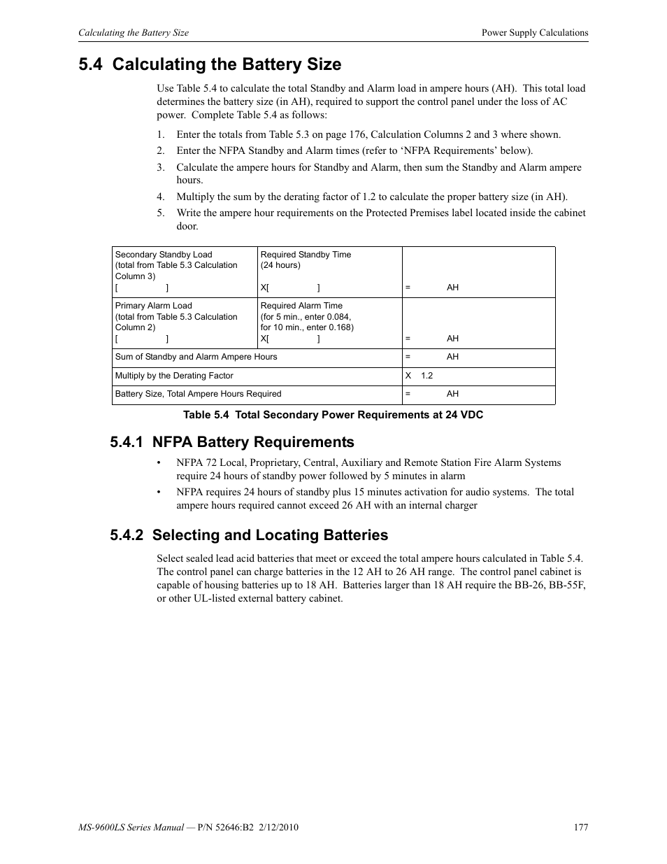 4 calculating the battery size, 1 nfpa battery requirements, 2 selecting and locating batteries | Calculating the battery size, Nfpa battery requirements, Selecting and locating batteries | Fire-Lite MS-9600LSC Addressable Fire Alarm Control Panel User Manual | Page 177 / 208