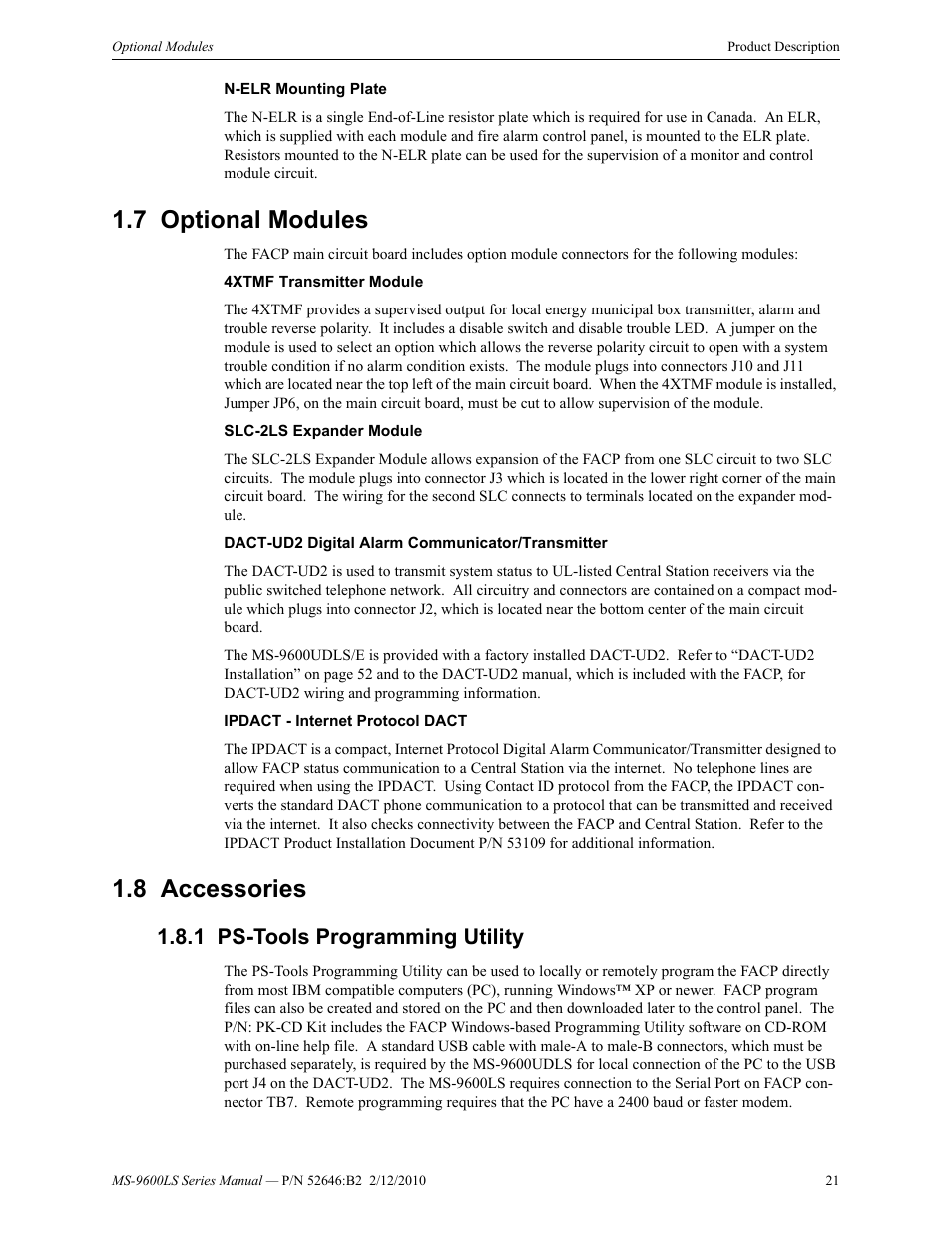 7 optional modules, 8 accessories, 1 ps-tools programming utility | Optional modules 1.8: accessories, Ps-tools programming utility | Fire-Lite MS-9600LSC Addressable Fire Alarm Control Panel User Manual | Page 21 / 208