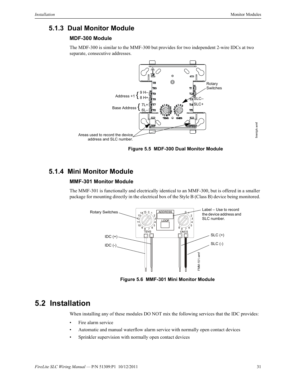3 dual monitor module, Mdf-300 module, 4 mini monitor module | Mmf-301 monitor module, 2 installation, Dual monitor module 5.1.4: mini monitor module, Installation | Fire-Lite SLC Intelligent Control Panel Wiring Manual User Manual | Page 31 / 80