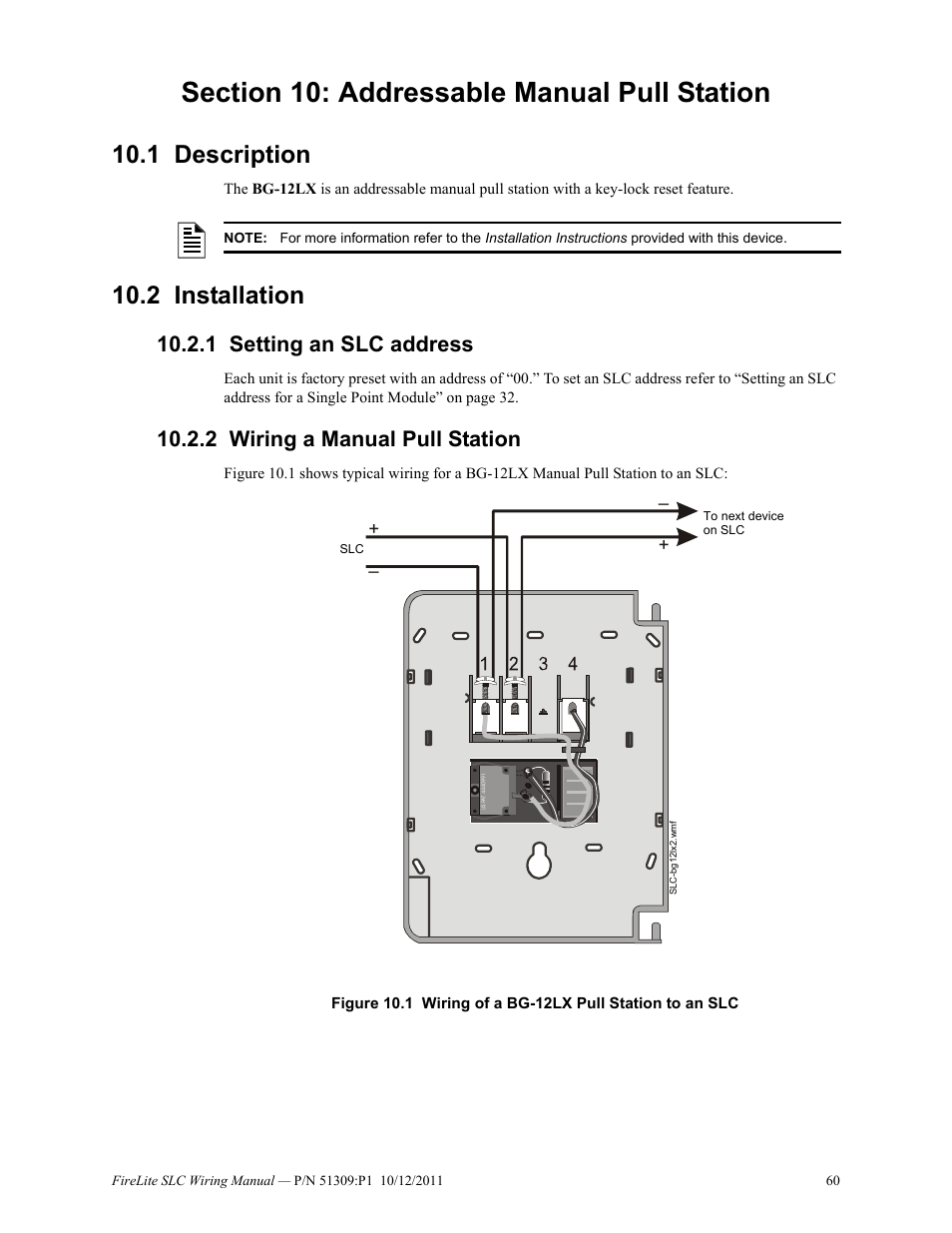 Section 10: addressable manual pull station, 1 description, 2 installation | 1 setting an slc address, 2 wiring a manual pull station, Description 10.2: installation | Fire-Lite SLC Intelligent Control Panel Wiring Manual User Manual | Page 60 / 80