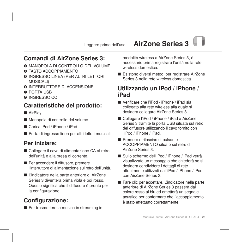 Airzone series 3, Comandi di airzone series 3, Caratteristiche del prodotto | Per iniziare, Configurazione, Utilizzando un ipod / iphone / ipad | GEAR4 AirZone Series 3 User Manual | Page 28 / 66