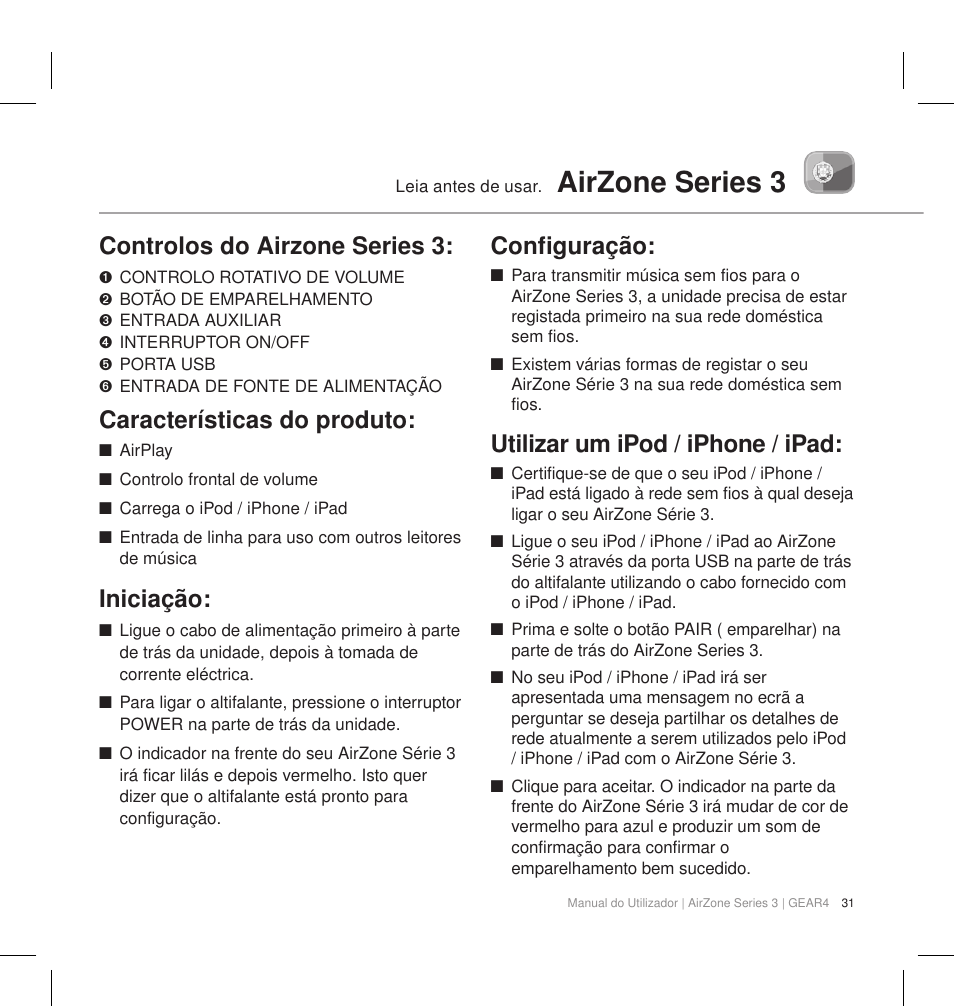 Airzone series 3, Controlos do airzone series 3, Características do produto | Iniciação, Configuração, Utilizar um ipod / iphone / ipad | GEAR4 AirZone Series 3 User Manual | Page 34 / 66