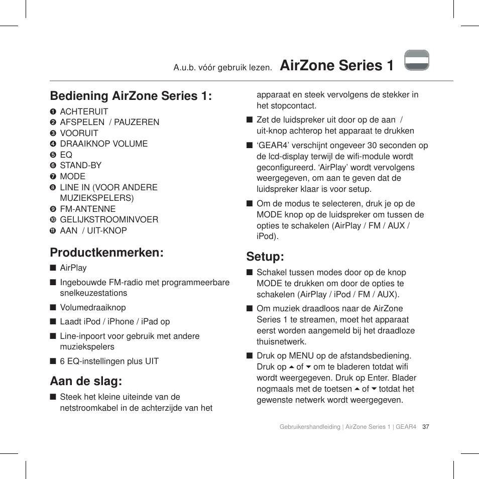 Airzone series 1, Bediening airzone series 1, Productkenmerken | Aan de slag, Setup | GEAR4 AirZone Series 1 User Manual | Page 39 / 62