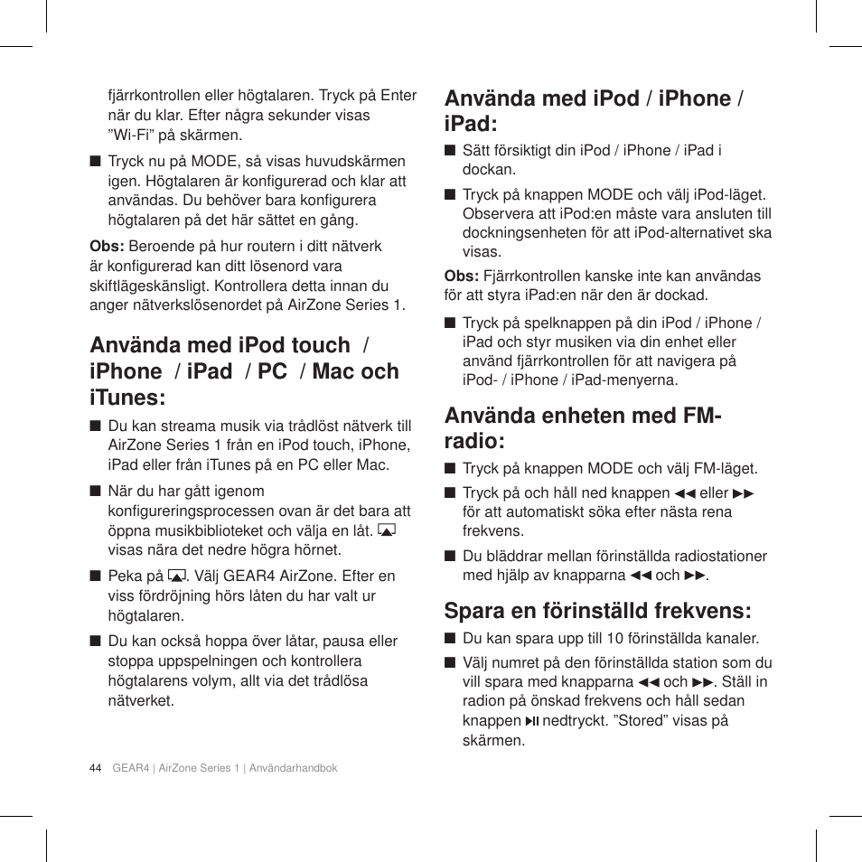 Använda med ipod / iphone / ipad, Använda enheten med fm- radio, Spara en förinställd frekvens | GEAR4 AirZone Series 1 User Manual | Page 46 / 62