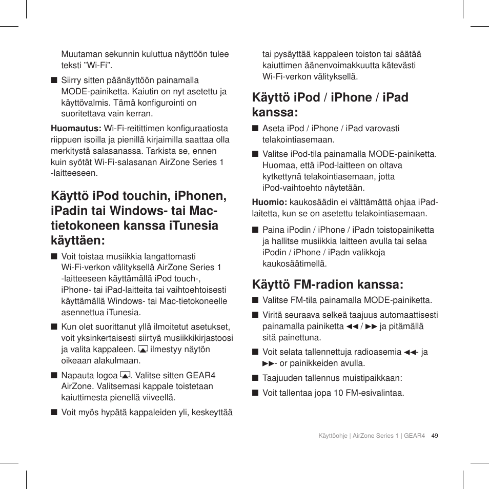 Käyttö ipod / iphone / ipad kanssa, Käyttö fm-radion kanssa | GEAR4 AirZone Series 1 User Manual | Page 51 / 62
