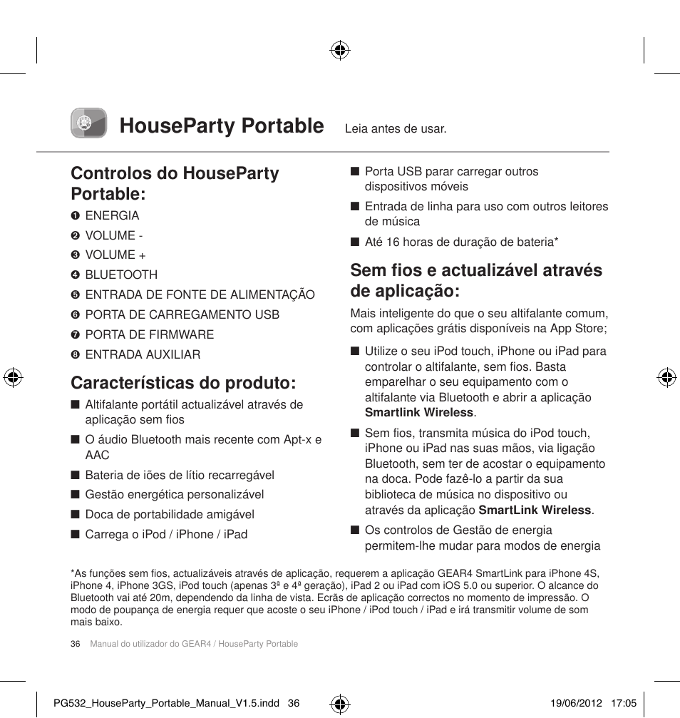 Houseparty portable, Controlos do houseparty portable, Características do produto | Sem fios e actualizável através de aplicação | GEAR4 HouseParty Portable User Manual | Page 37 / 71