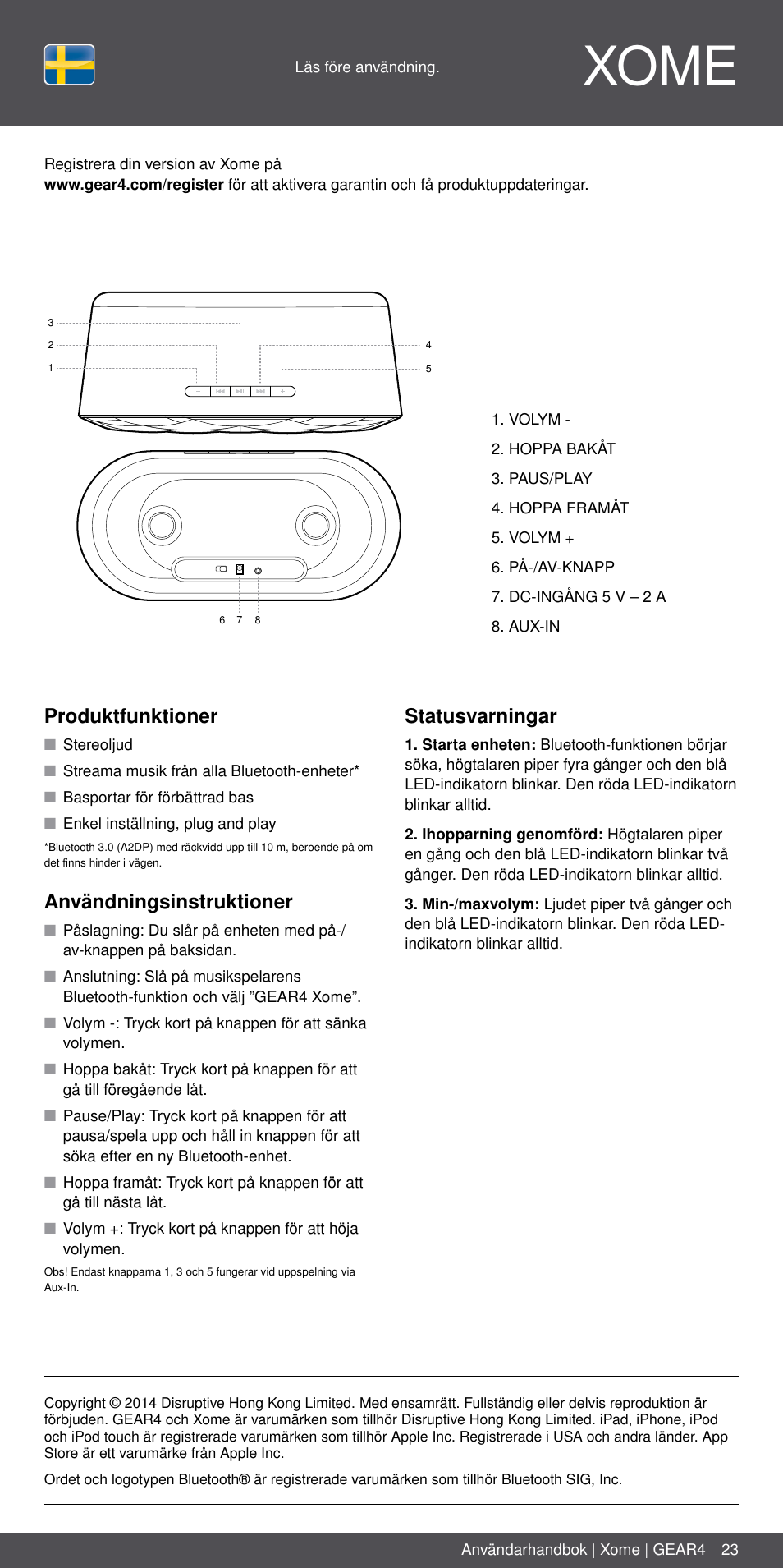 Se 23, Xome, Produktfunktioner | Användningsinstruktioner, Statusvarningar | GEAR4 Xome User Manual | Page 23 / 46