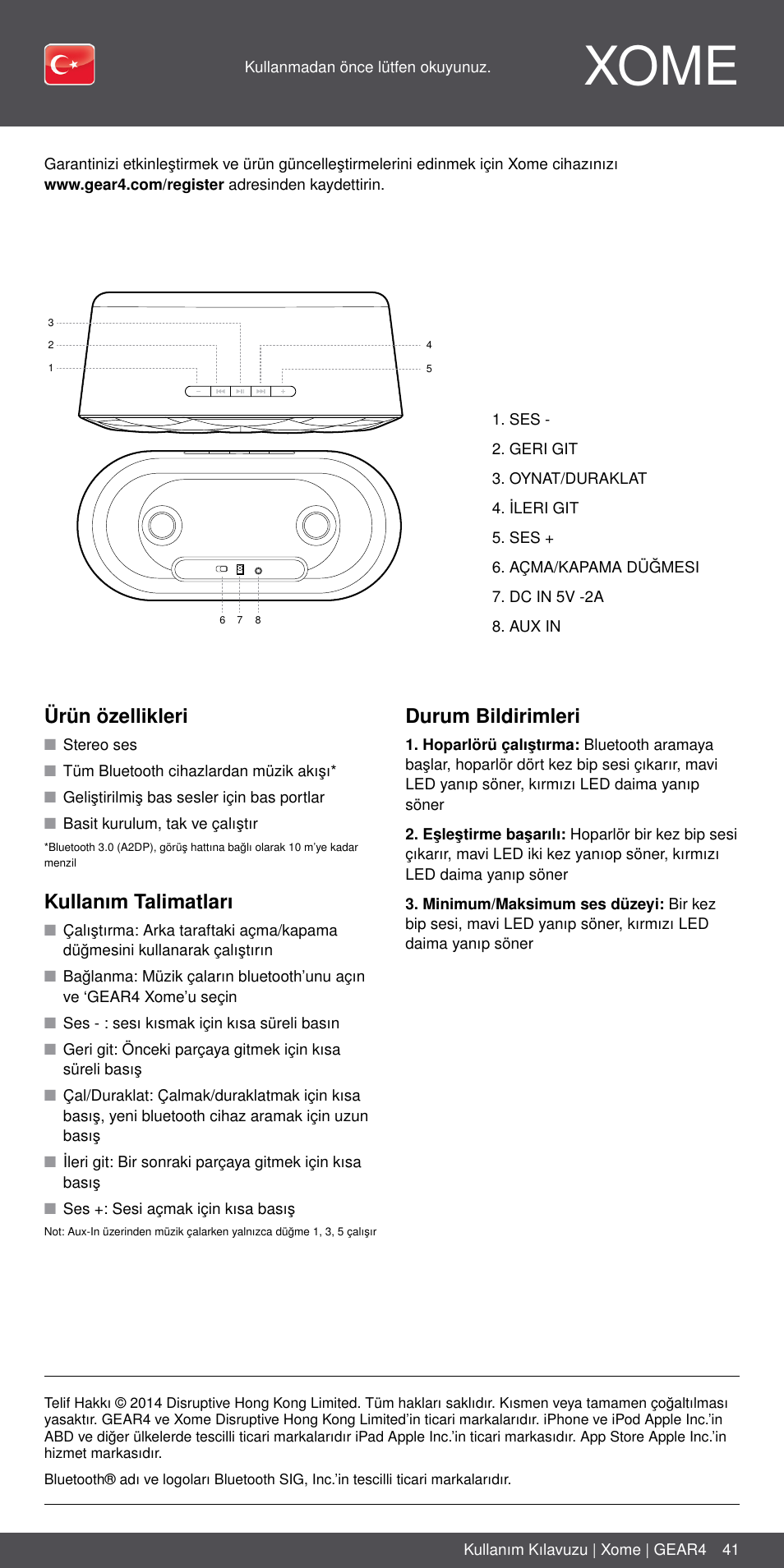 Tk 41, Xome, Ürün özellikleri | Kullanım talimatları, Durum bildirimleri | GEAR4 Xome User Manual | Page 41 / 46