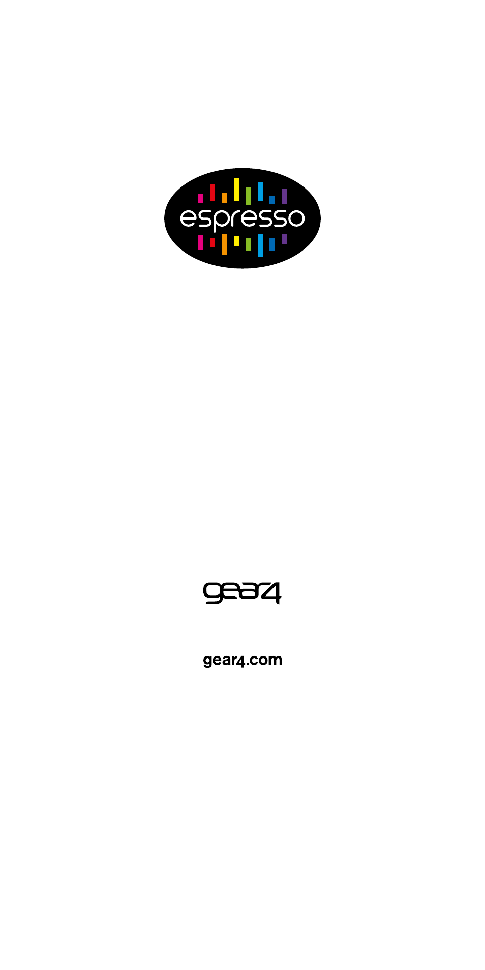 GEAR4 Espresso User Manual | Page 46 / 46