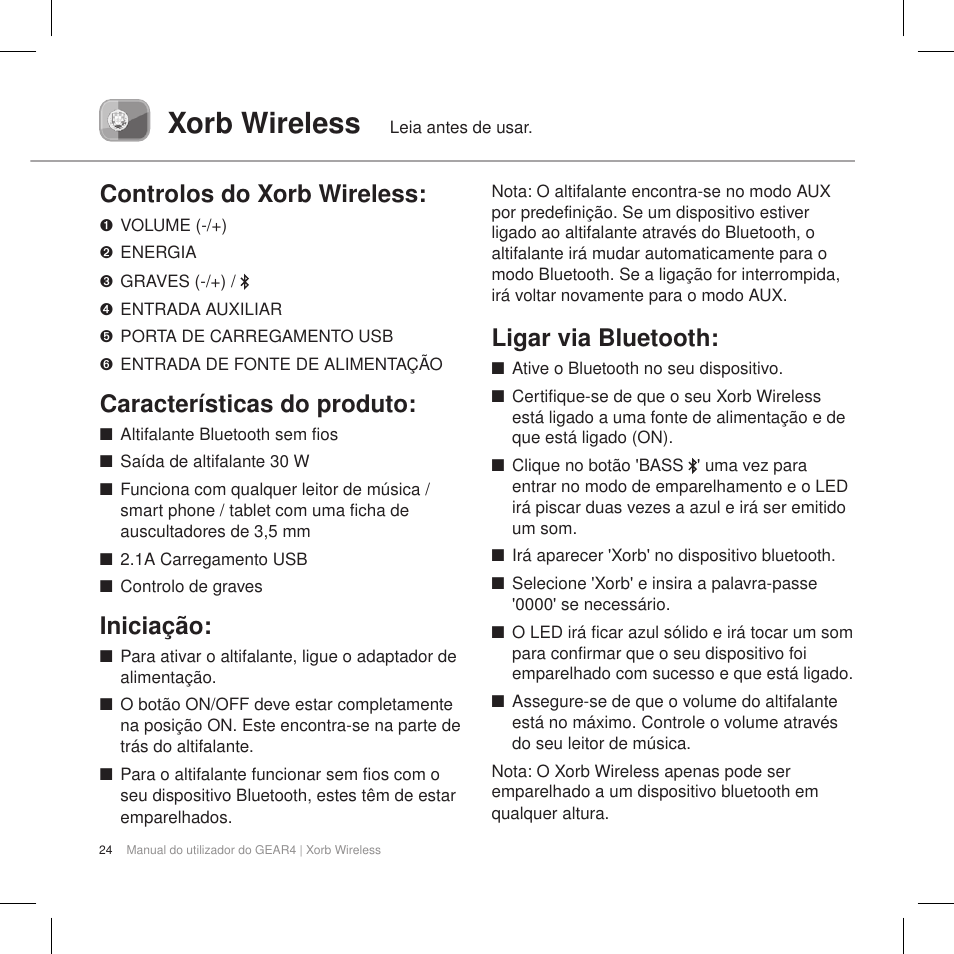 Xorb wireless, Controlos do xorb wireless, Características do produto | Iniciação, Ligar via bluetooth | GEAR4 Xorb Wireless User Manual | Page 25 / 50