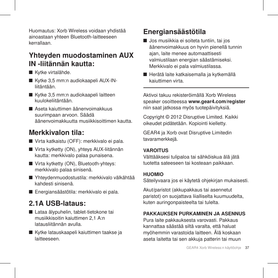 Yhteyden muodostaminen aux in -liitännän kautta, Merkkivalon tila, 1a usb-lataus | Energiansäästötila | GEAR4 Xorb Wireless User Manual | Page 38 / 50