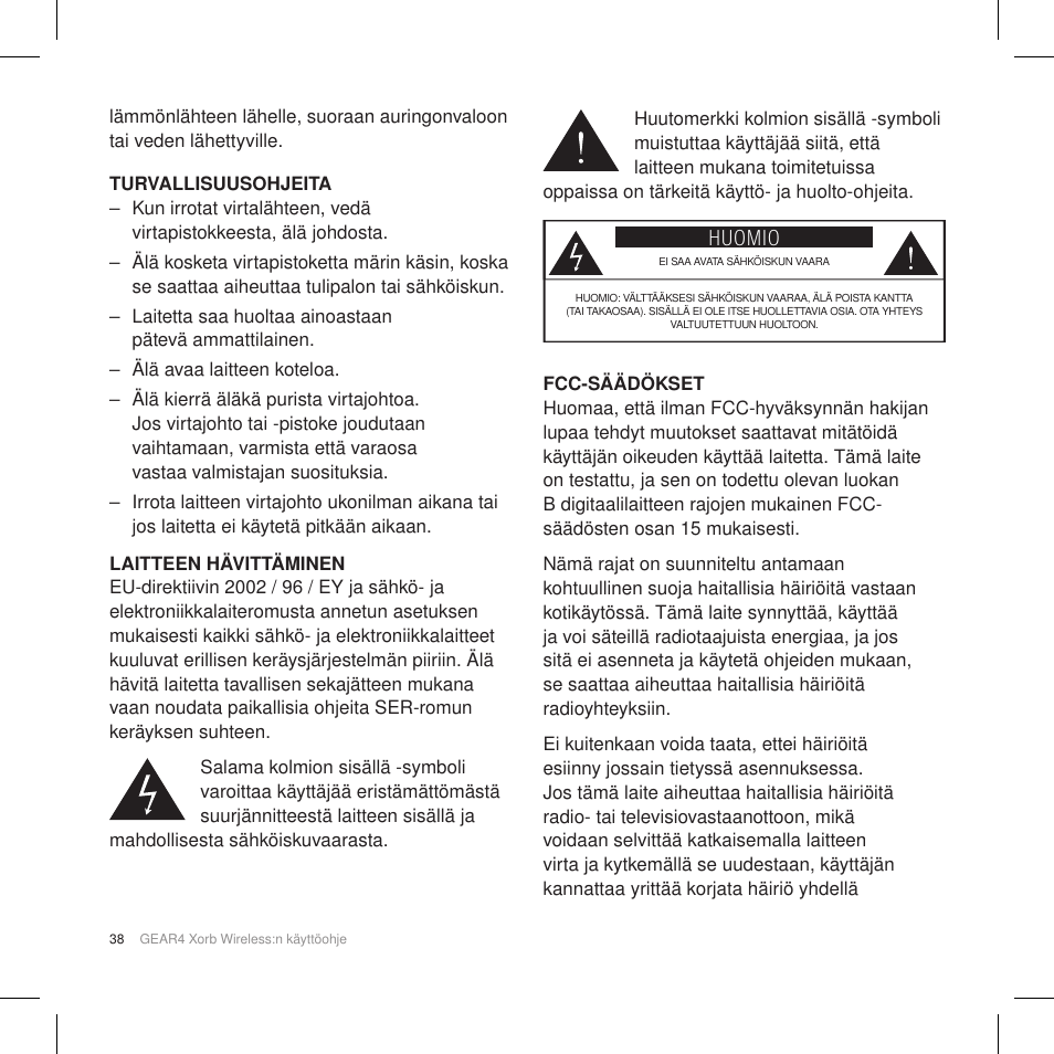 Huomio | GEAR4 Xorb Wireless User Manual | Page 39 / 50