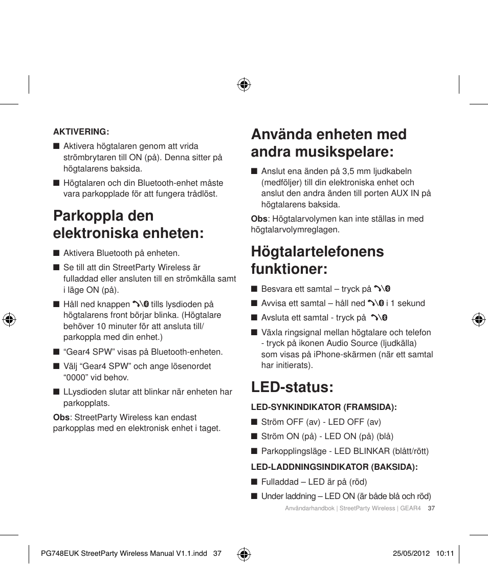 Parkoppla den elektroniska enheten, Använda enheten med andra musikspelare, Högtalartelefonens funktioner | Led-status | GEAR4 StreetParty Wireless User Manual | Page 40 / 56