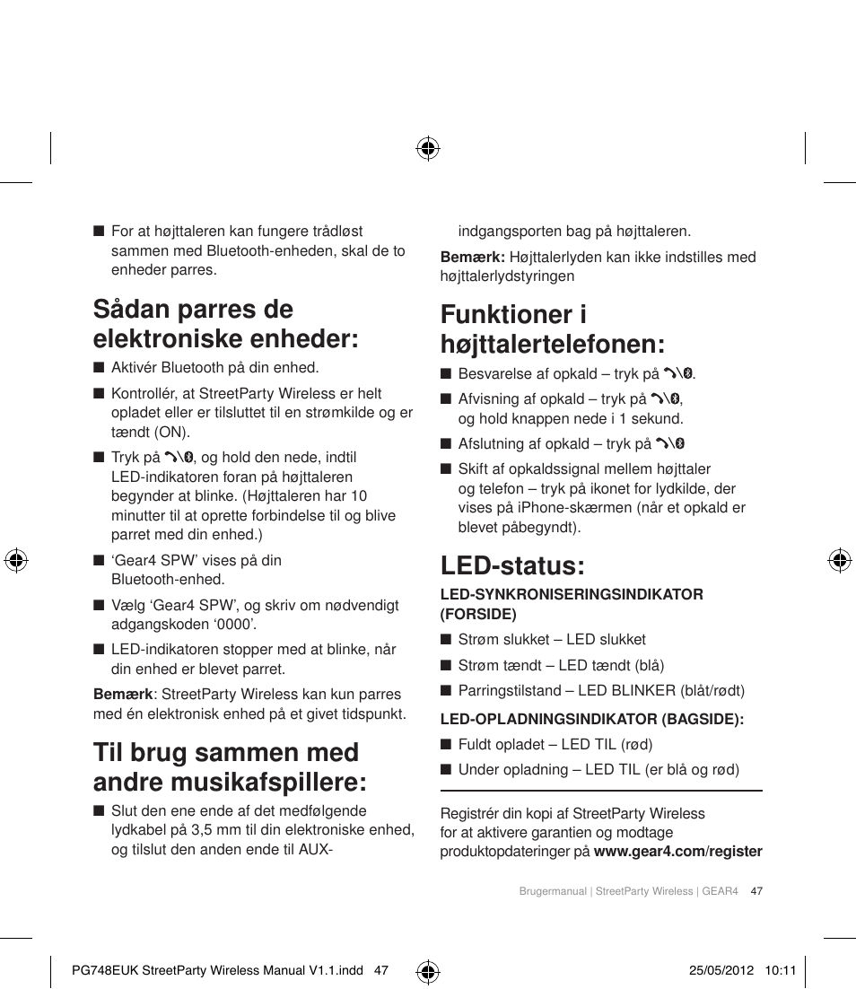 Sådan parres de elektroniske enheder, Til brug sammen med andre musikafspillere, Funktioner i højttalertelefonen | Led-status | GEAR4 StreetParty Wireless User Manual | Page 50 / 56