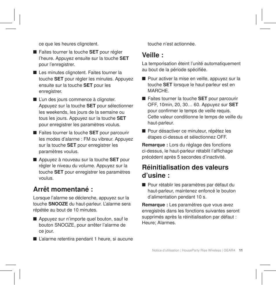 Arrêt momentané, Veille, Réinitialisation des valeurs d’usine | GEAR4 HouseParty Rise Wireless User Manual | Page 13 / 71