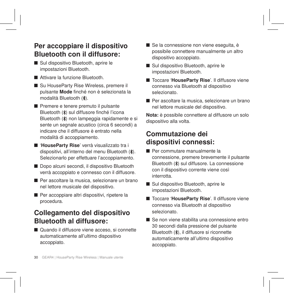 Commutazione dei dispositivi connessi | GEAR4 HouseParty Rise Wireless User Manual | Page 32 / 71