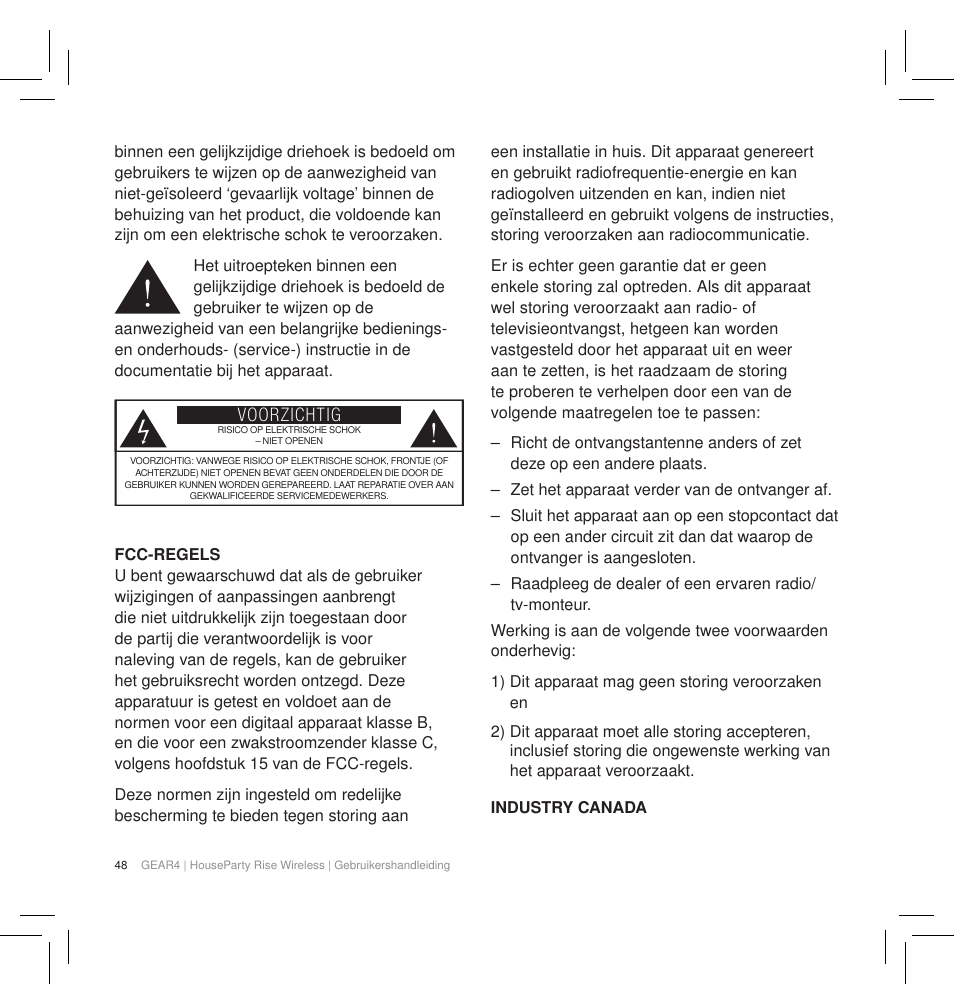 Voorzichtig | GEAR4 HouseParty Rise Wireless User Manual | Page 50 / 71