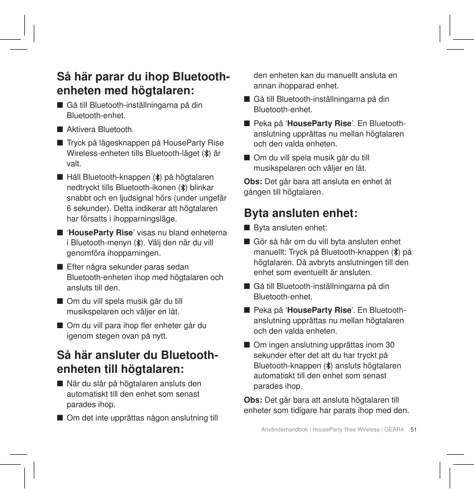 Byta ansluten enhet | GEAR4 HouseParty Rise Wireless User Manual | Page 53 / 71