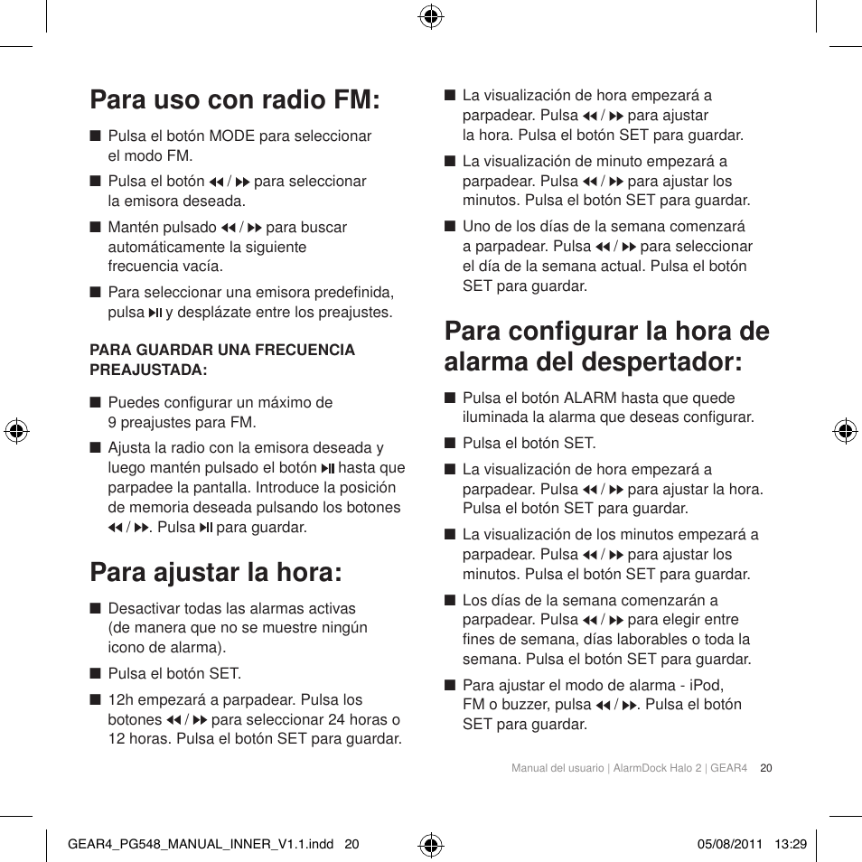 Para uso con radio fm, Para ajustar la hora, Para configurar la hora de alarma del despertador | GEAR4 AlarmDock Halo 2 User Manual | Page 23 / 62