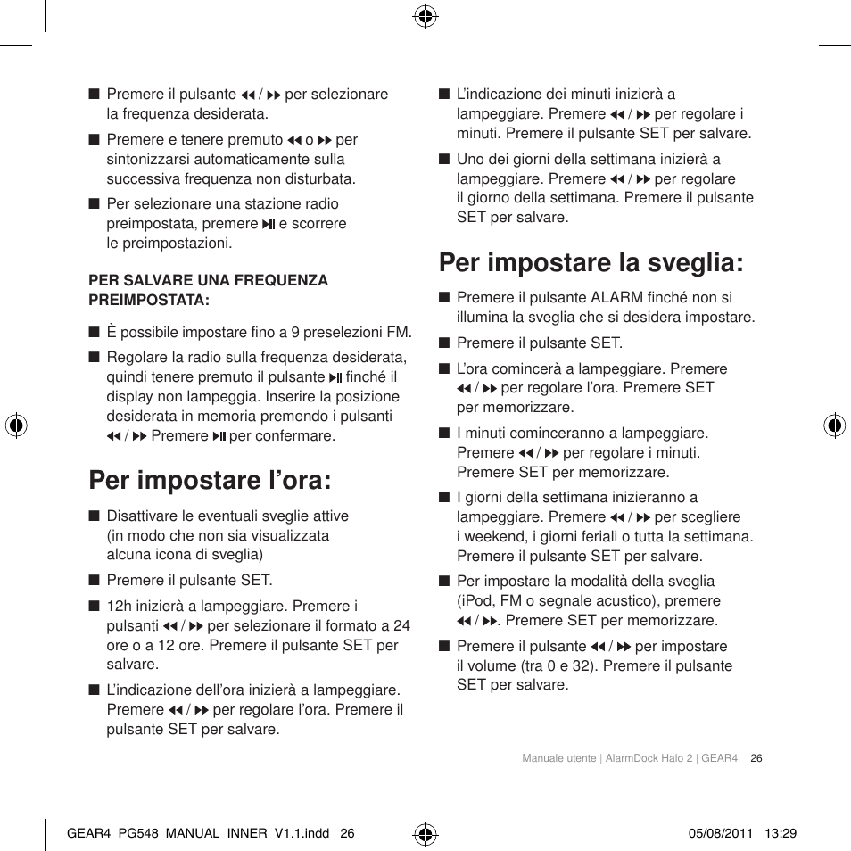 Per impostare l’ora, Per impostare la sveglia | GEAR4 AlarmDock Halo 2 User Manual | Page 29 / 62