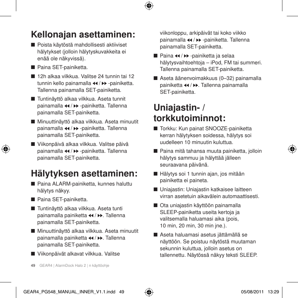 Kellonajan asettaminen, Hälytyksen asettaminen, Uniajastin- / torkkutoiminnot | GEAR4 AlarmDock Halo 2 User Manual | Page 52 / 62