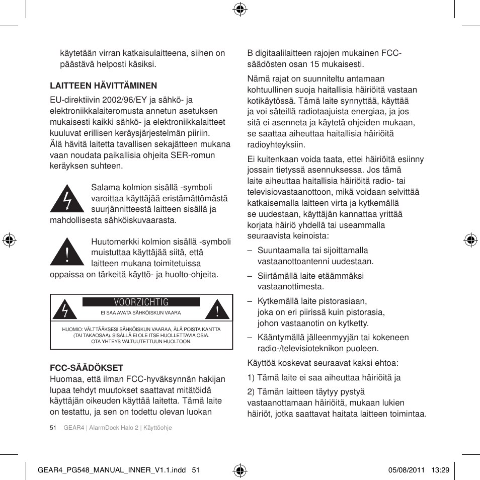 Voorzichtig | GEAR4 AlarmDock Halo 2 User Manual | Page 54 / 62