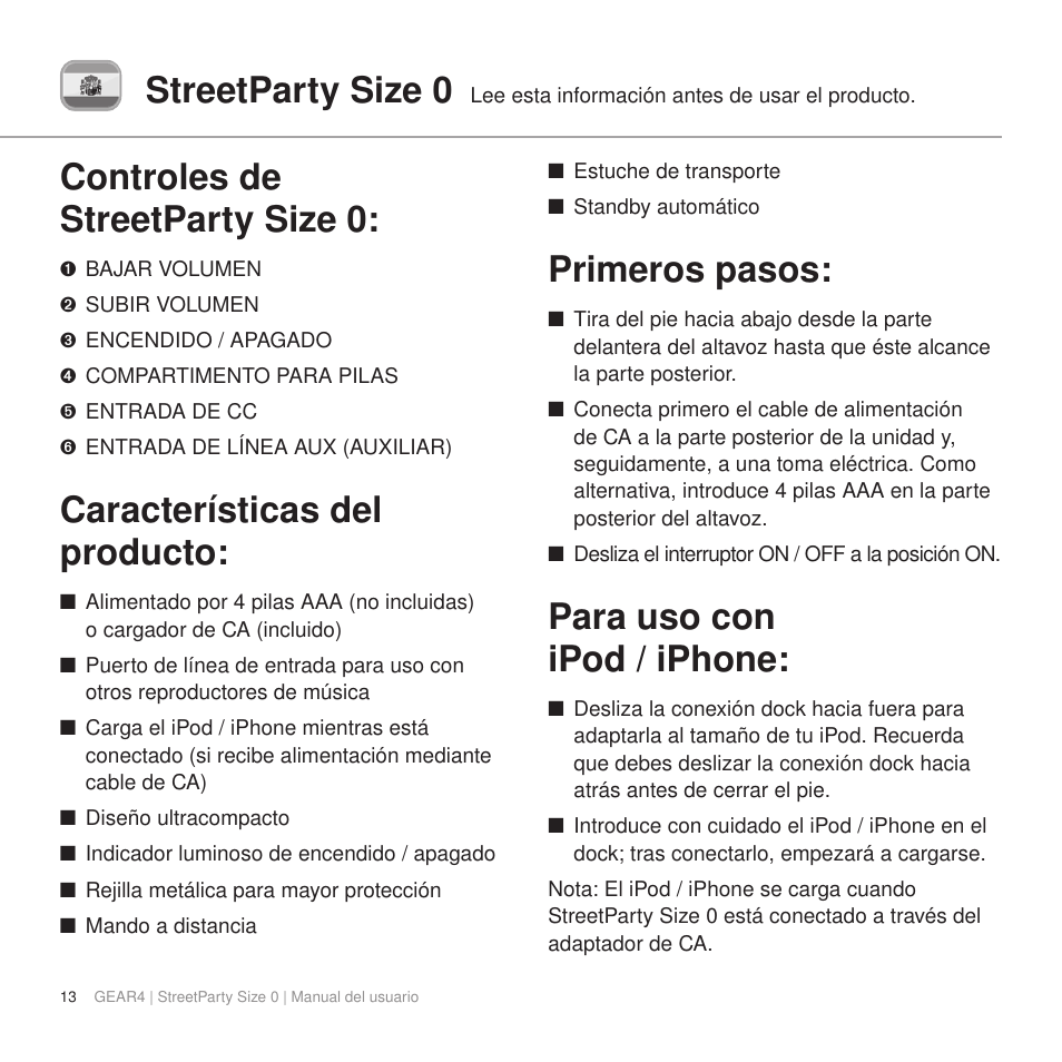 Streetparty size 0, Controles de streetparty size 0, Características del producto | Primeros pasos, Para uso con ipod / iphone | GEAR4 StreetParty Size 0 User Manual | Page 18 / 45