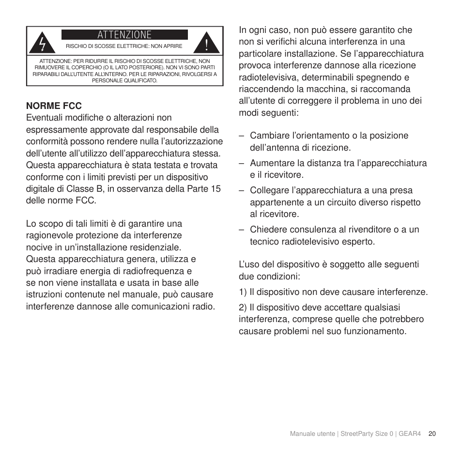 Attenzione | GEAR4 StreetParty Size 0 User Manual | Page 25 / 45