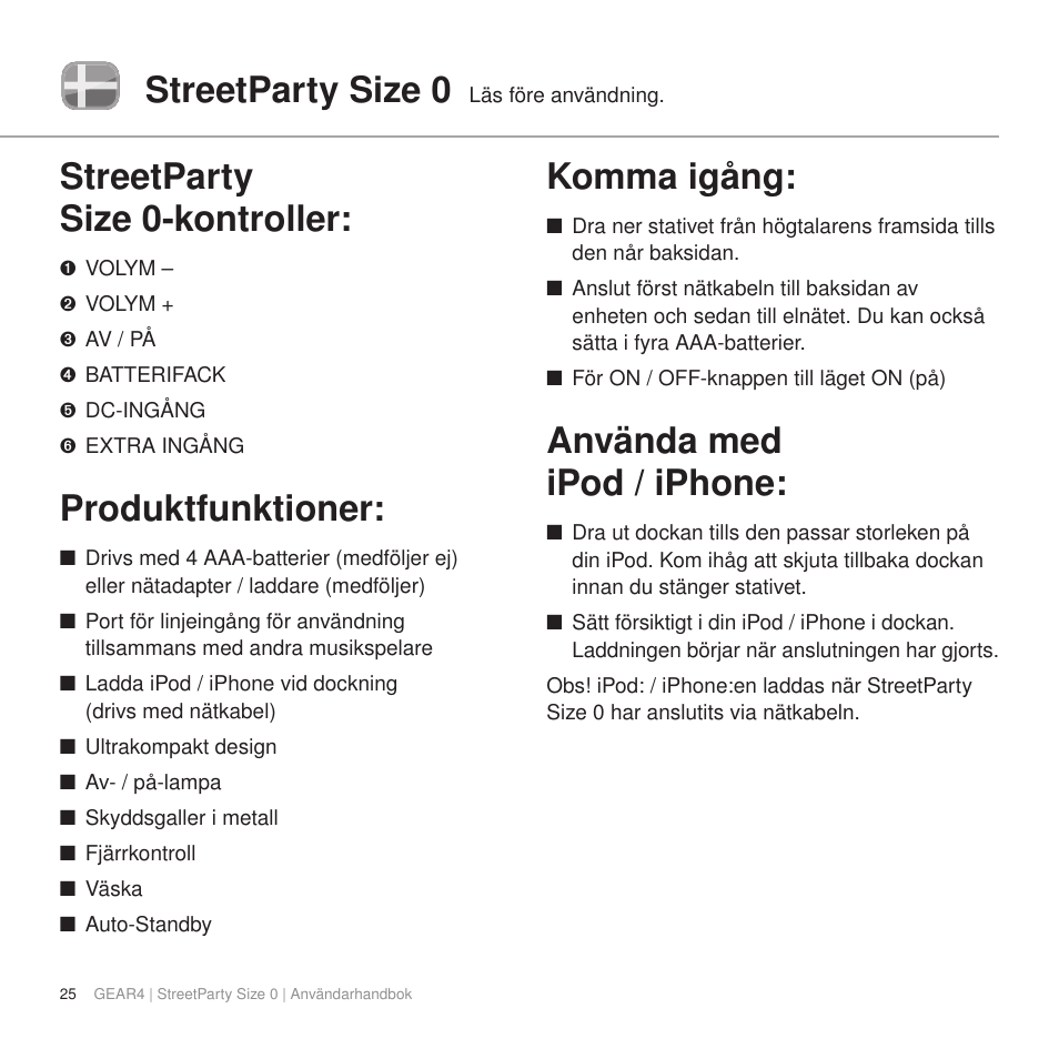 Streetparty size 0, Streetparty size 0-kontroller, Produktfunktioner | Komma igång, Använda med ipod / iphone | GEAR4 StreetParty Size 0 User Manual | Page 30 / 45