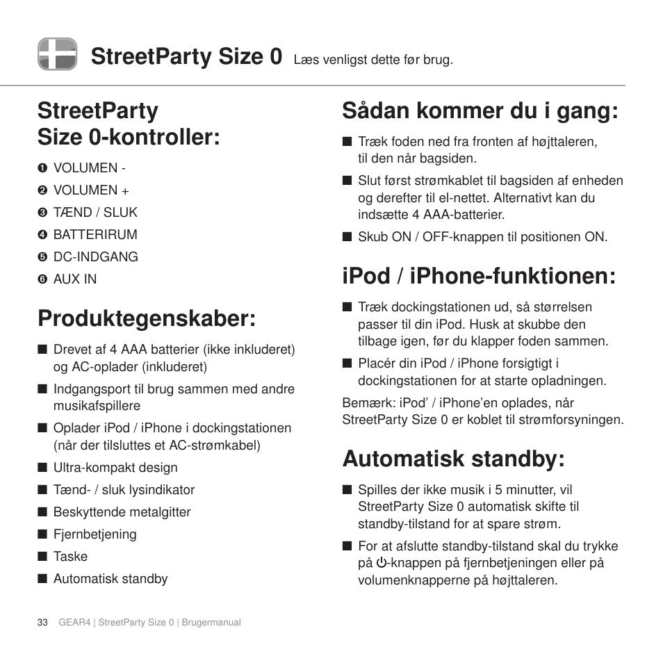 Streetparty size 0, Streetparty size 0-kontroller, Produktegenskaber | Sådan kommer du i gang, Ipod / iphone-funktionen, Automatisk standby | GEAR4 StreetParty Size 0 User Manual | Page 38 / 45