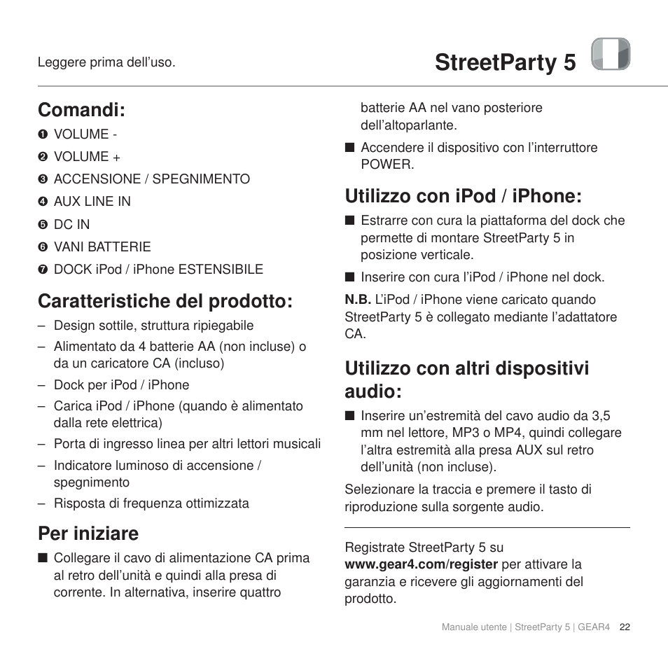 Streetparty 5, Comandi, Caratteristiche del prodotto | Per iniziare, Utilizzo con ipod / iphone, Utilizzo con altri dispositivi audio | GEAR4 StreetParty 5 User Manual | Page 22 / 48