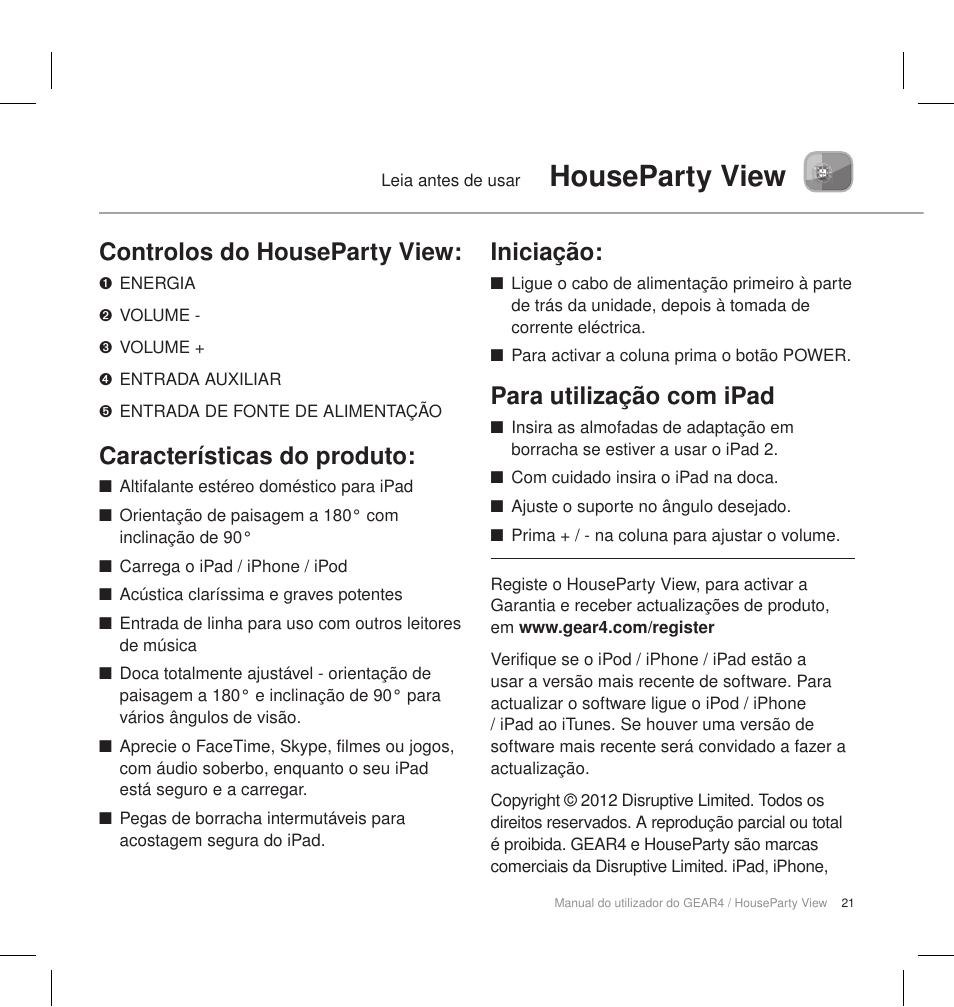 Houseparty view, Controlos do houseparty view, Características do produto | Iniciação, Para utilização com ipad | GEAR4 HouseParty View User Manual | Page 24 / 42