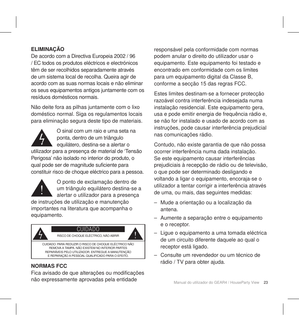 Cuidado | GEAR4 HouseParty View User Manual | Page 26 / 42