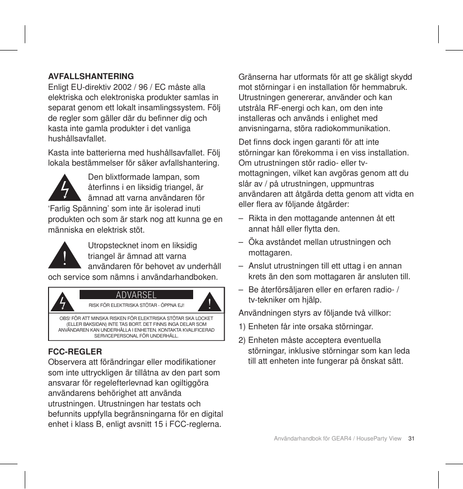 Advarsel | GEAR4 HouseParty View User Manual | Page 34 / 42