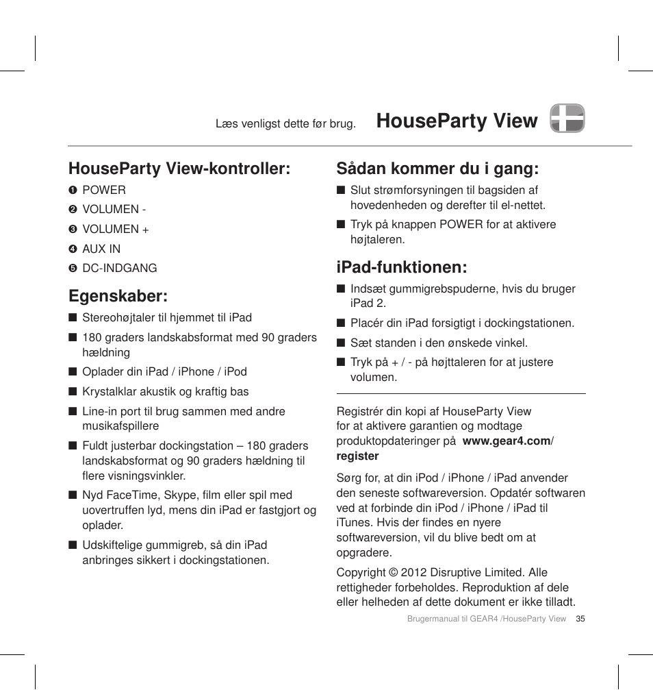 Houseparty view, Houseparty view-kontroller, Egenskaber | Sådan kommer du i gang, Ipad-funktionen | GEAR4 HouseParty View User Manual | Page 38 / 42