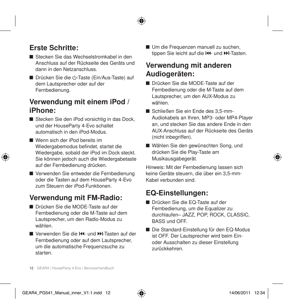 Erste schritte, Verwendung mit einem ipod / iphone, Verwendung mit fm-radio | Verwendung mit anderen audiogeräten, Eq-einstellungen | GEAR4 HouseParty 4 EVO User Manual | Page 13 / 49