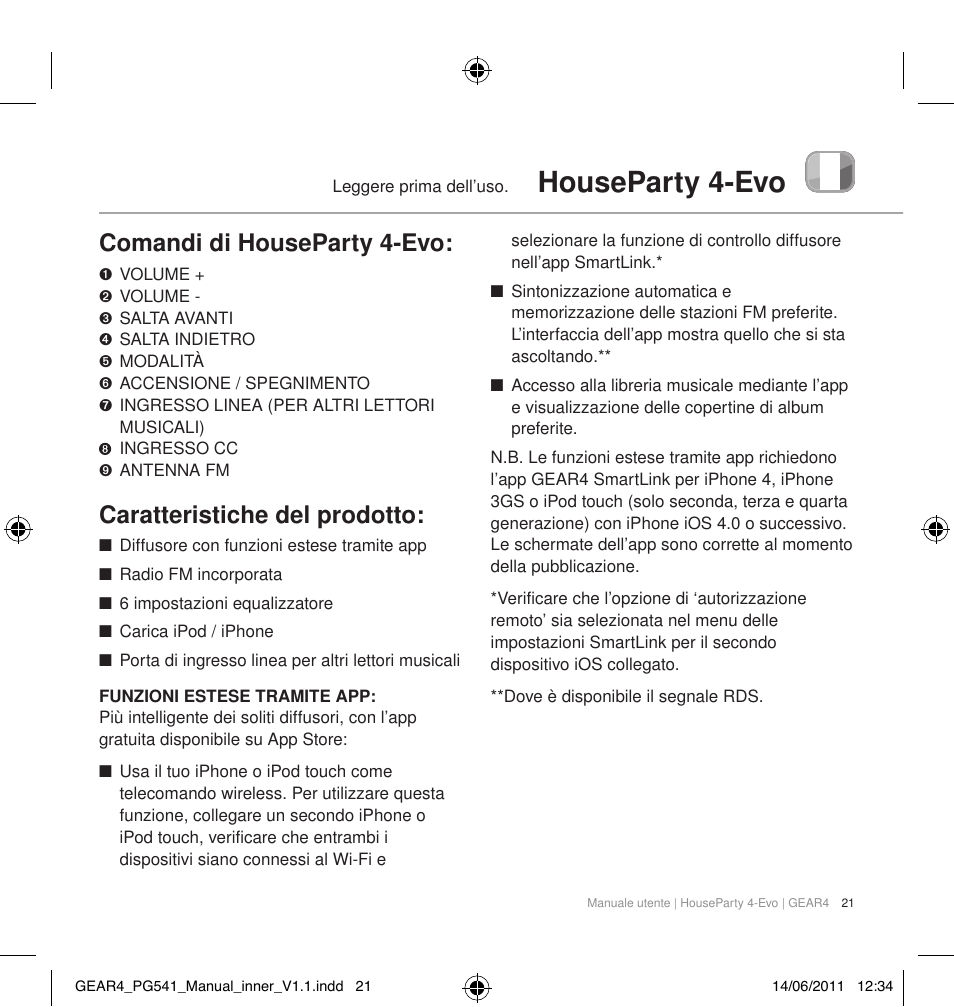 Houseparty 4-evo, Comandi di houseparty 4-evo, Caratteristiche del prodotto | GEAR4 HouseParty 4 EVO User Manual | Page 22 / 49