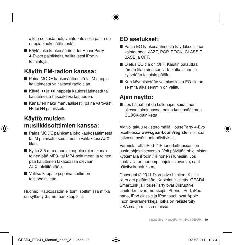 Käyttö fm-radion kanssa, Käyttö muiden musiikkisoittimien kanssa, Eq asetukset | Ajan näyttö | GEAR4 HouseParty 4 EVO User Manual | Page 40 / 49