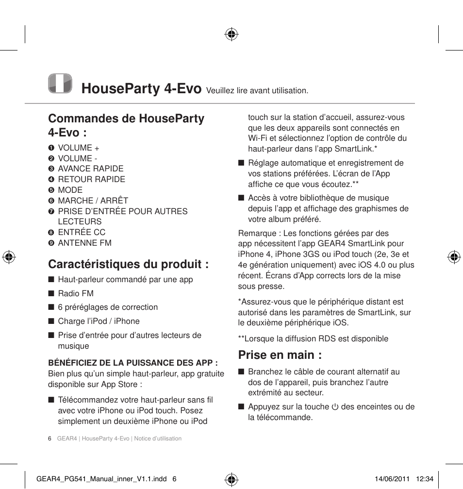 Houseparty 4-evo, Commandes de houseparty 4-evo, Caractéristiques du produit | Prise en main | GEAR4 HouseParty 4 EVO User Manual | Page 7 / 49