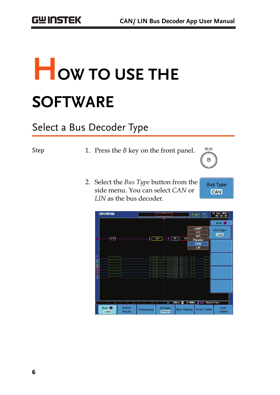 Ow to use the software | GW Instek GDS-2000A series CAN/LIN bus User Manual User Manual | Page 8 / 18