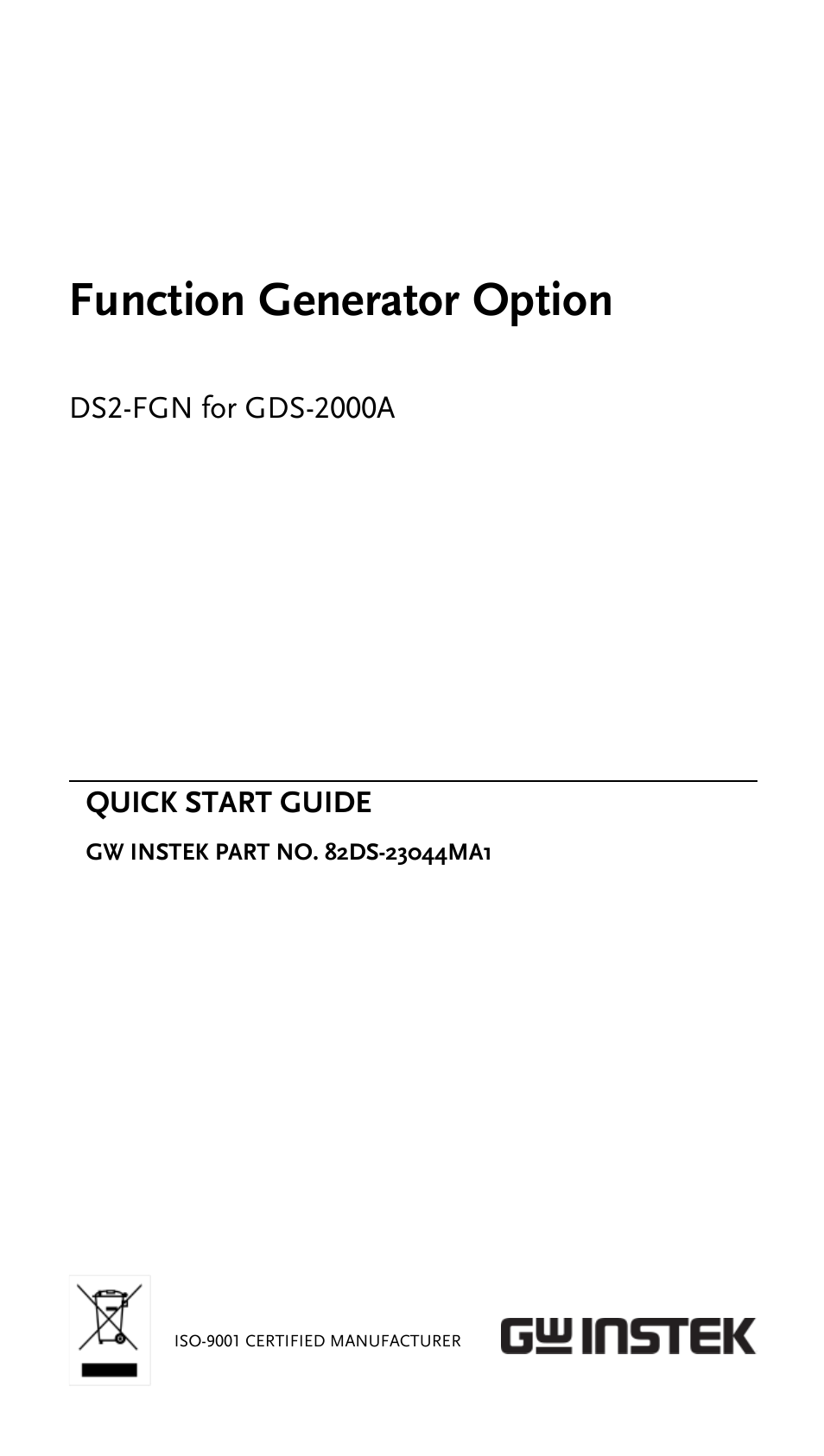 GW Instek GDS-2000A series Quick start guide for DS2-FGN User Manual | 6 pages