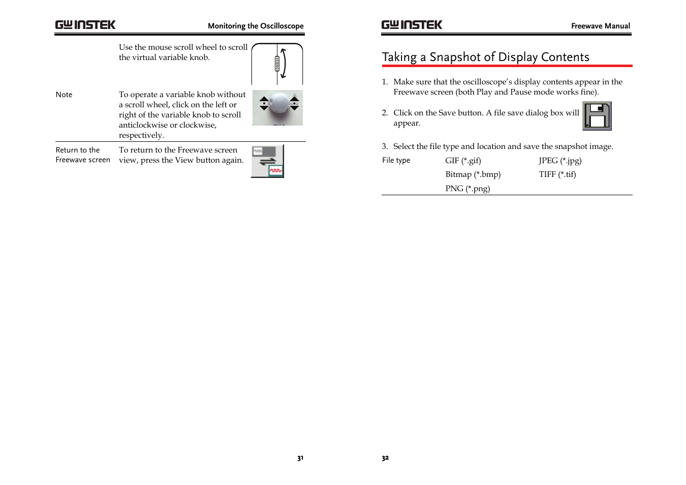 Taking a snapshot of display contents | GW Instek GDS-3000 Series Freewave User Manual User Manual | Page 16 / 26