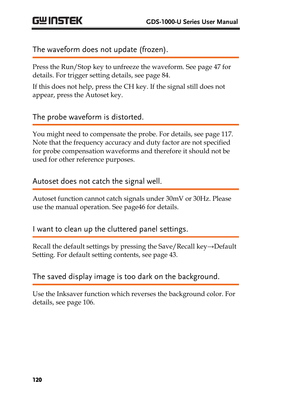 The waveform does not update (frozen), The probe waveform is distorted, Autoset does not catch the signal well | I want to clean up the cluttered panel settings, The accuracy does not match the specifications | GW Instek GDS-1000-U Series User Manual User Manual | Page 120 / 133