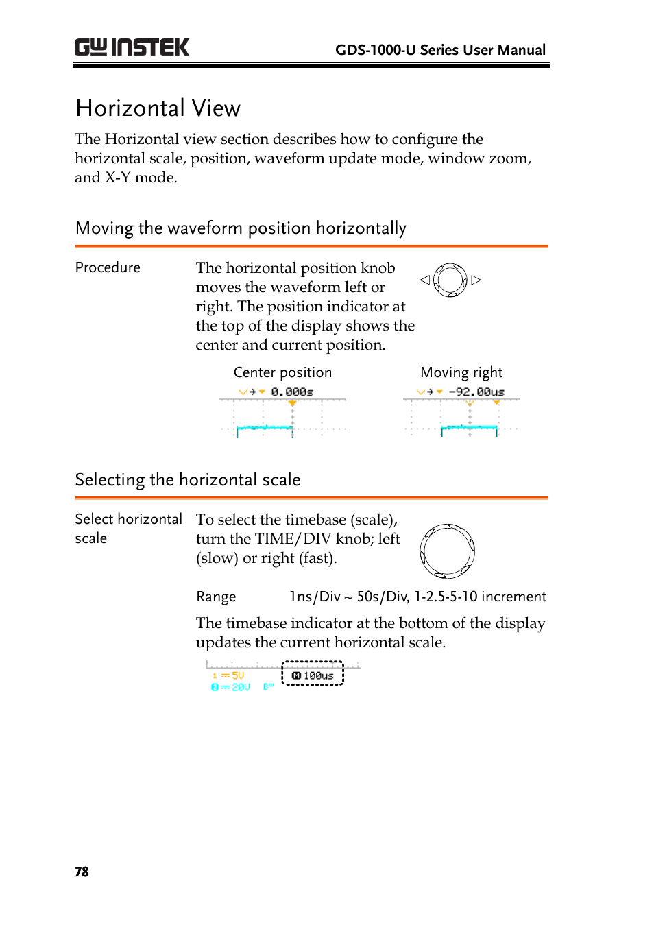 Horizontal view, Moving the waveform position horizontally, Selecting the horizontal scale | GW Instek GDS-1000-U Series User Manual User Manual | Page 78 / 133