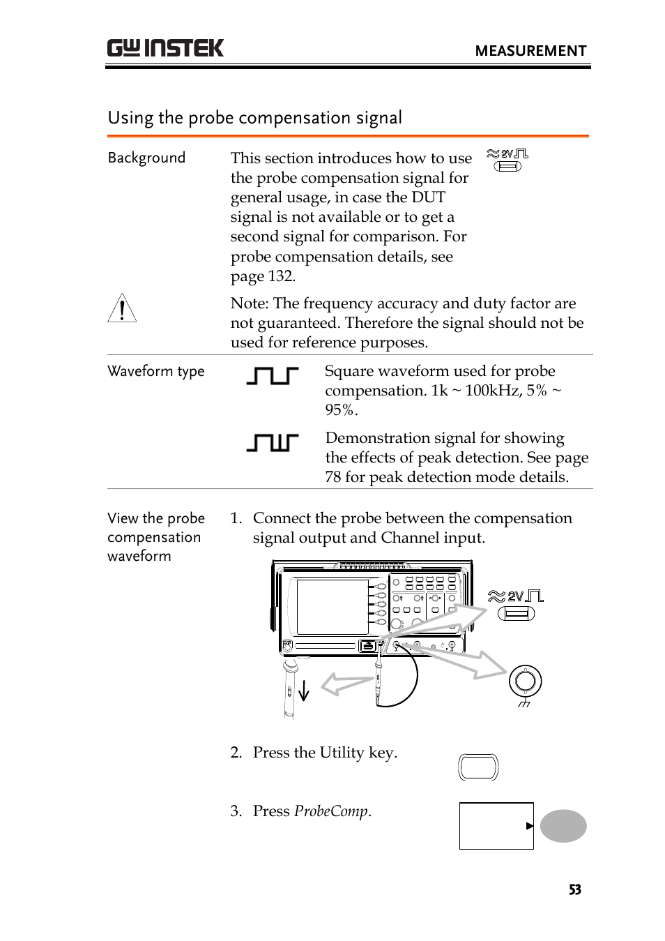 Using the probe compensation signal, Measurement, Press the utility key | Press probecomp, Menu | GW Instek GDS-1000A-U Series User Manual User Manual | Page 53 / 148