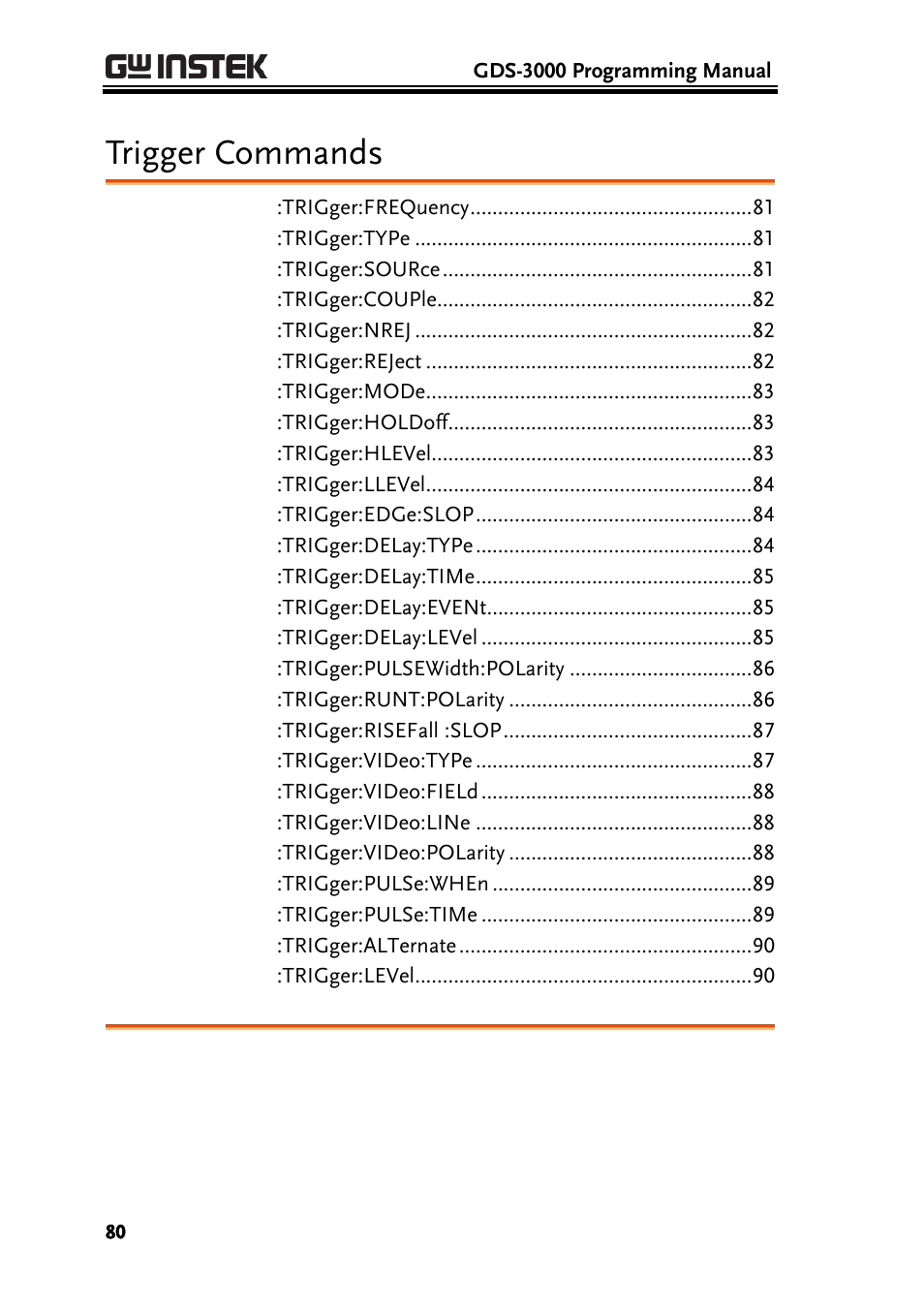 Trigger commands | GW Instek GDS-3000 Series Programming Manual User Manual | Page 80 / 103