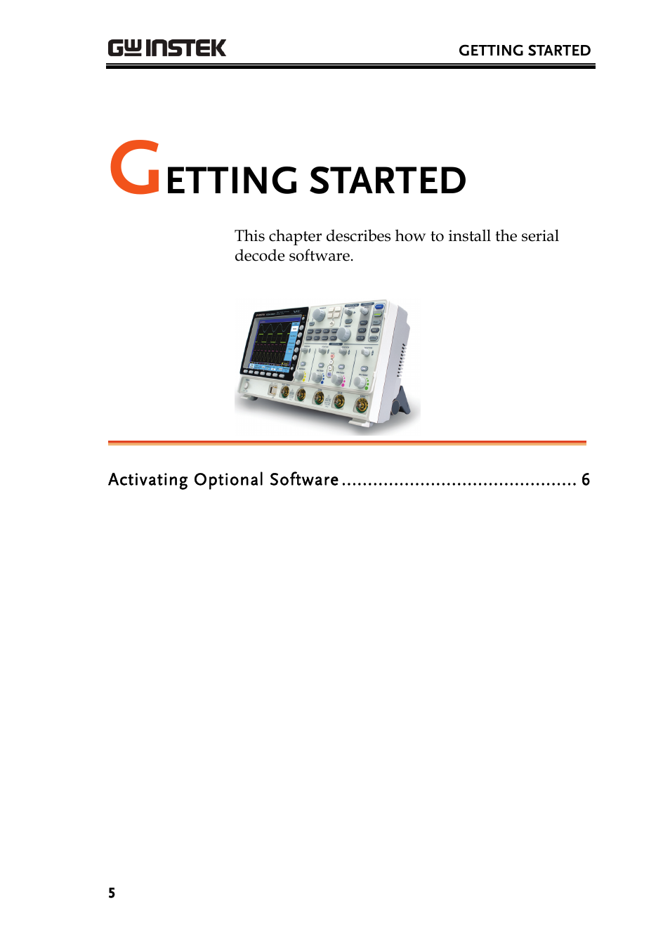Etting started | GW Instek GDS-3000 Series DS3-SBD Serial Bus decode User Manual | Page 5 / 29